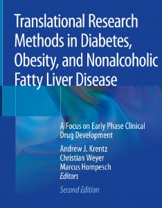 Translational Research Methods in Diabetes, Obesity, and Nonalcoholic Fatty Liver Disease: A Focus on Early Phase Clinical Drug Development